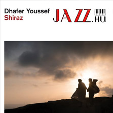 Dhafer Youssef – Shiraz (ACT)