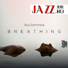Ács Dominika – Breathing