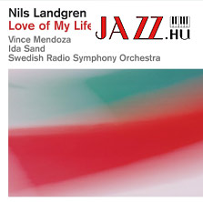 Nils Landgren – Love Of My Life