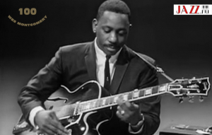 Wes Montgomery 100 (Juhász Gábor írása)