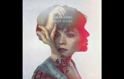 Norah Jones: Begin Again