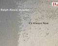 Ralph Alessi Quartet – It’s Always Now