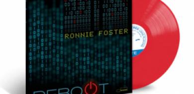 Ronnie Foster – Reboot   //   A Hammond varázsa ma is él