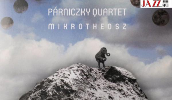 KIS ISTEN – A Párniczky Quartet új – első vinil – nagylemeze